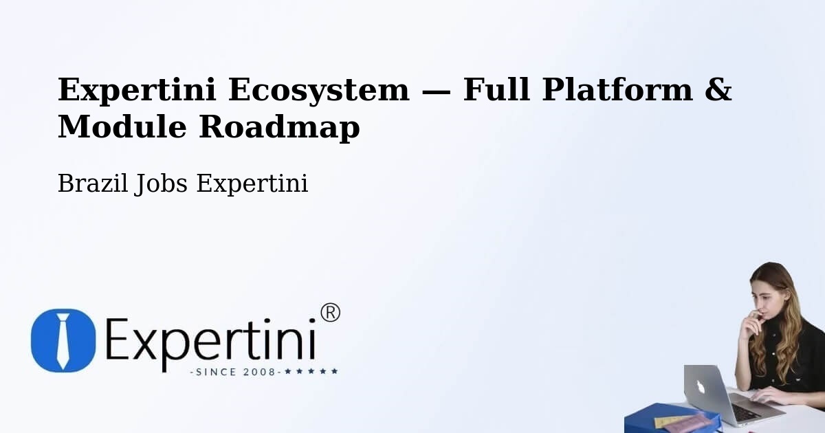 Expertini Ecosystem — Full Platform & Module Roadmap – Ivoti