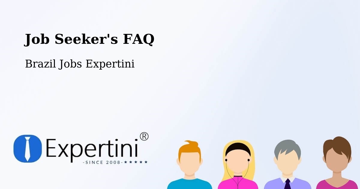 Job Seeker FAQ – Ivoti - Brazil Jobs Expertini